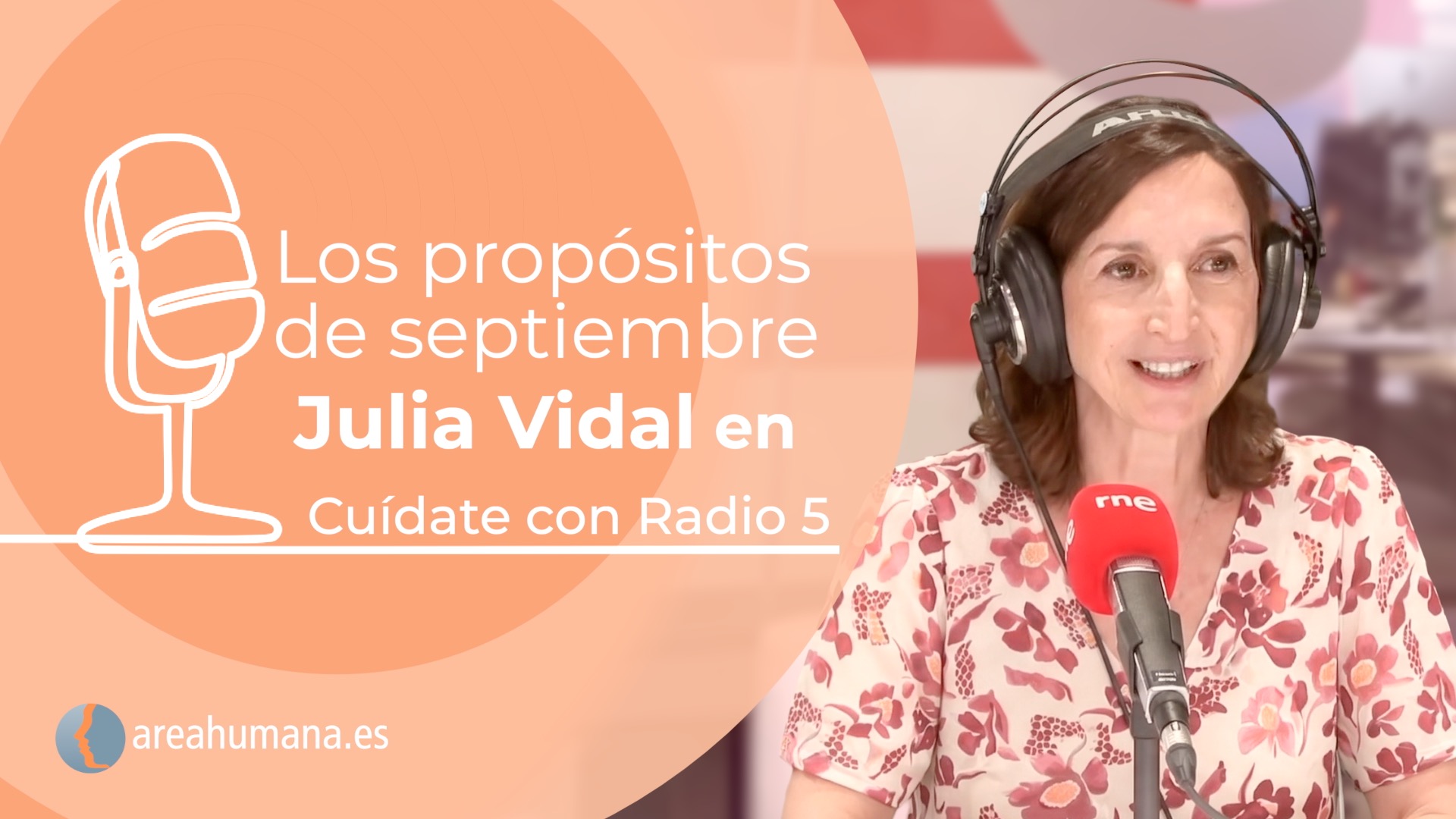 Julia Vidal en RNE en el programa Cuídate con Radio 5 dedicado a los propósitos de septiembre