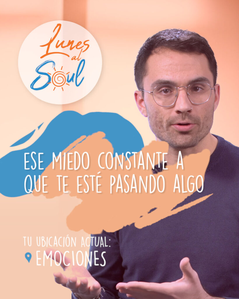 Imagen de la portada del episodio de Lunes al Soul: “Ese miedo a que me esté pasando algo”. Vemos junto al logotipo del programa la imagen del psicólogo sanitario Alejandro Amores que presenta el episodio.